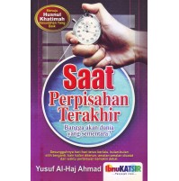 SAAT PERPISAHAN TERAKHIR